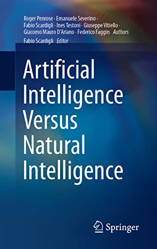 Artificial Intelligence Versus Natural Intelligence von Springer
